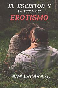 escritor y la tecla del erotismo