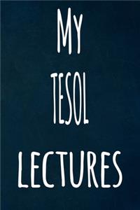 My TESOL Lectures