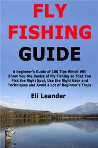 Fly Fishing Guide
