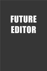 Future Editor Notebook