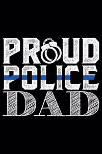 Proud Police Dad