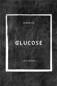 Diabetic Glucose Log Book