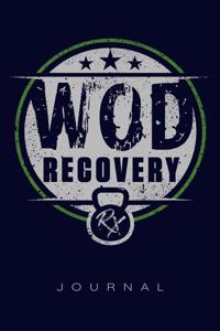 Wod Recovery Rx Journal