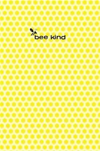 Bee Kind Notebook 6