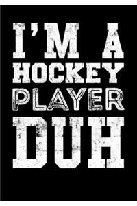 Season Statistics Tracker For Ice Hockey Players I'm A Hockey Player DUH