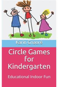 Circle Games for Kindergarten