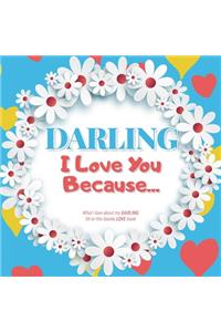 Darling, I Love You Because