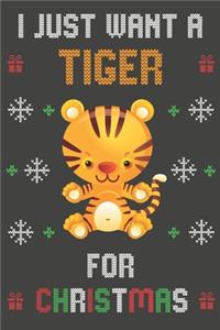 I Just Want A Tiger For Christmas