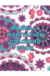 Mandala Meditation Coloring Book