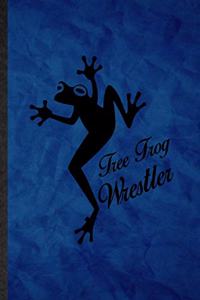 Tree Frog Wrestler
