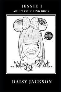 Jessie J Adult Coloring Book
