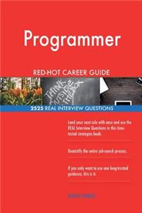 Programmer RED-HOT Career Guide; 2525 REAL Interview Questions