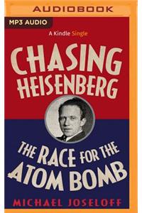 Chasing Heisenberg