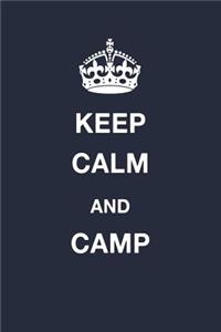 Keep Calm and Camp