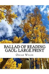 The Ballad of Reading Gaol
