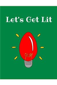Let's Get Lit