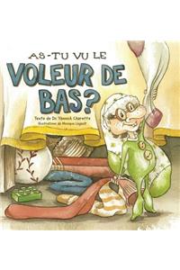 As-tu vu le Voleur de Bas?
