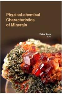 Physical Chemical Characteristics Of Minerals