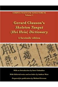 Gerard Clauson's Skeleton Tangut (Hsi Hsia) Dictionary