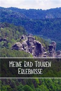 Meine Rad Touren Erlebnisse