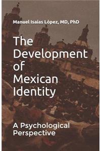 Development of Mexican Identity