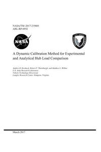 A Dynamic Calibration Method for Experimental and Analytical Hub Load Comparison