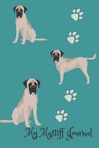 My Mastiff Journal