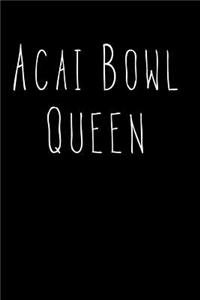 Acai Bowl Queen