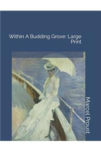 Within a Budding Grove