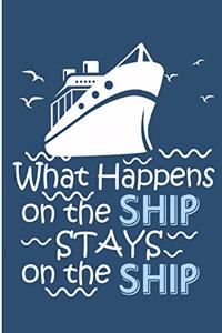 What Happens on the Ship Stays on the Ship