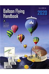 Balloon Flying Handbook (FAA-H-8083-11A)