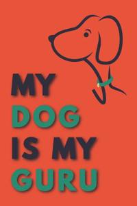 My Dog Is My Guru
