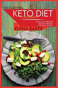 The Essential Keto Diet Cookbook