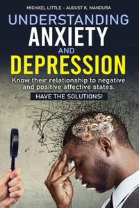 Understanding Anxiety and Depression