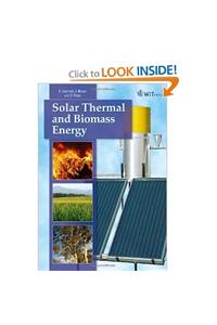 Solar Thermal and Biomass Energy
