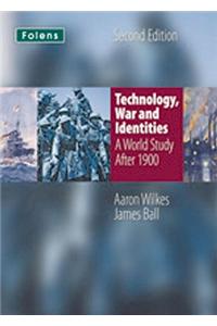 KS3 History by Aaron Wilkes: Technology, War & Identities Student Book (after 1900)