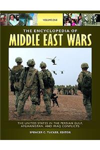 Encyclopedia of Middle East Wars [5 Volumes]