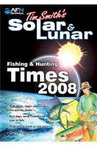 Tim Smith's Solar & Lunar Fishing & Hunting Times