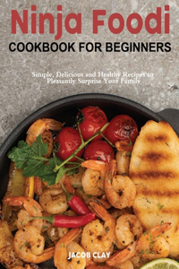 Ninja Foodi Cookbook for Beginners