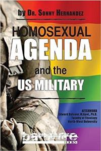 Homosexual Agenda and the Us Military