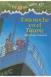 Esta Noche En El Titanic