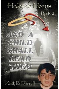 And a Child Shall Lead Them