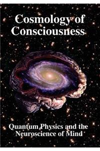 Cosmology of Consciousness