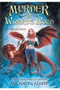 Murder in Wizard's Wood