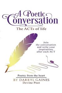 A Poetic Conversation