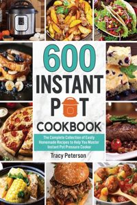 600 Instant Pot Cookbook