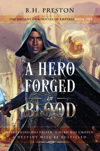 Hero Forged in Blood
