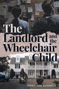 The Landlord and the Wheelchair Child