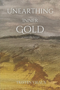 Unearthing Inner Gold