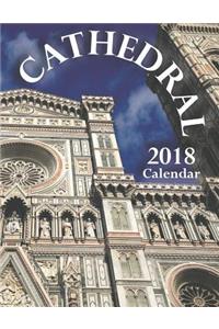 Cathedral 2018 Calendar (UK Edition)